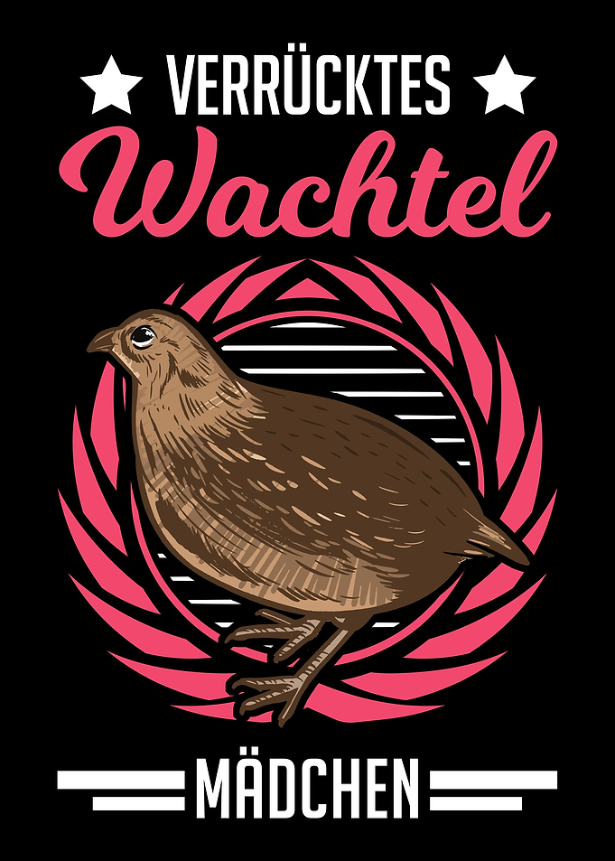 Verrcktes Wachtel Mdchen