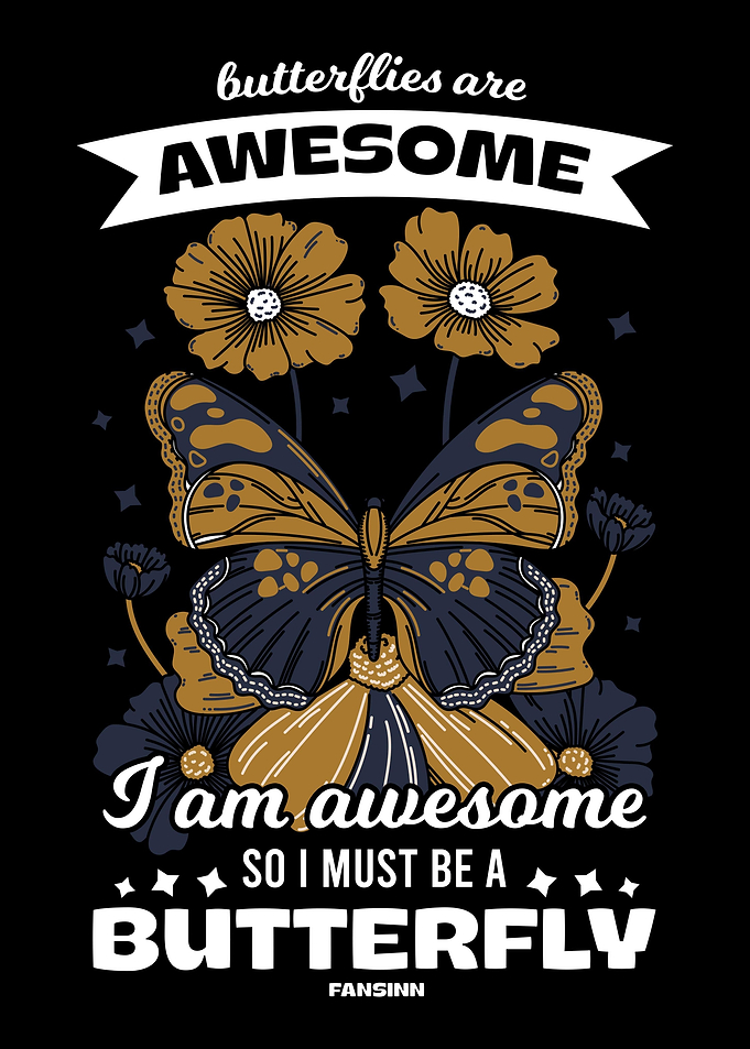Butterflies Are Awesome I