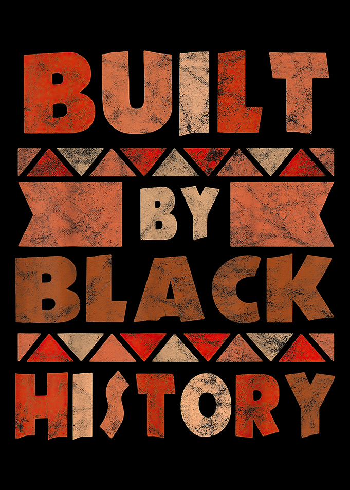 Built By Black History