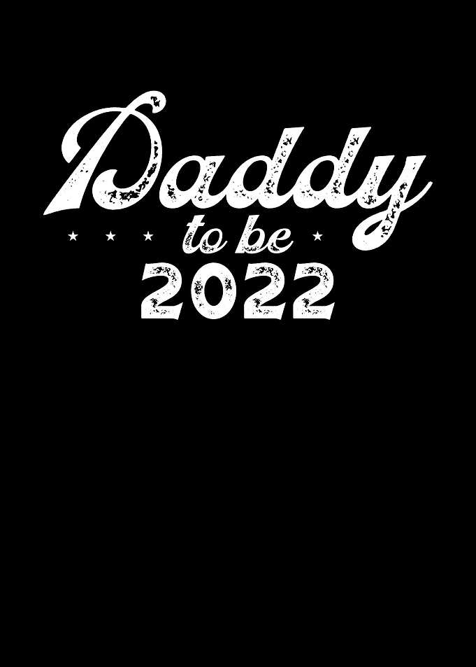Daddy to be 2022