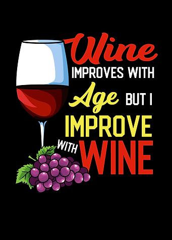 I Improve With Wine