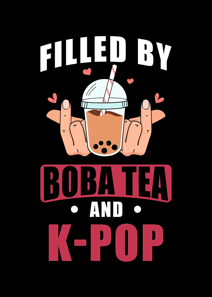 Kpop And Boba Tea