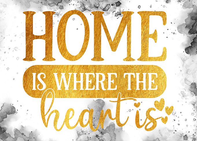 Home is where the heart is