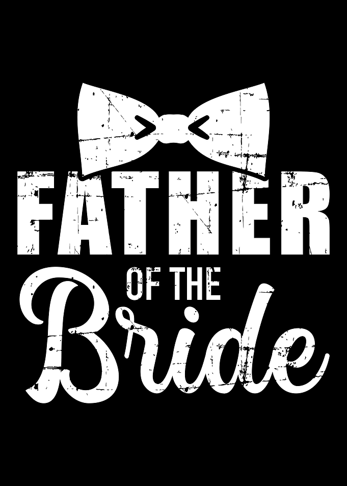 Father of the bride dad gi