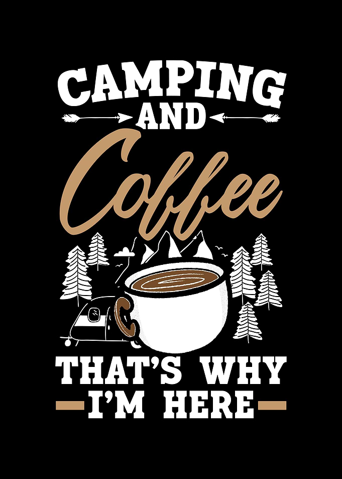 Camping And Coffee