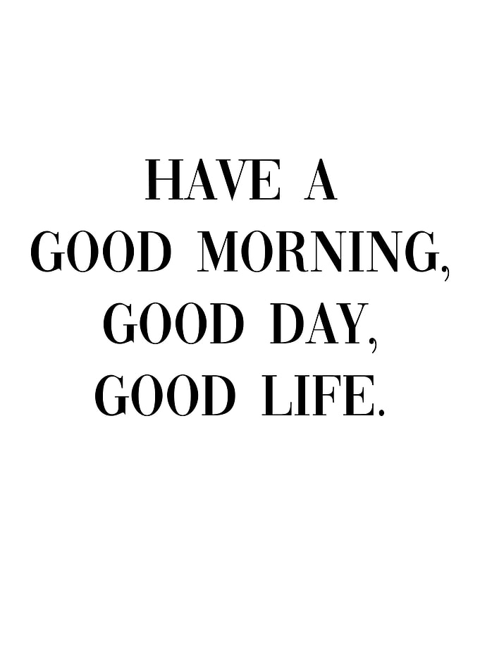 Good Day Good Live