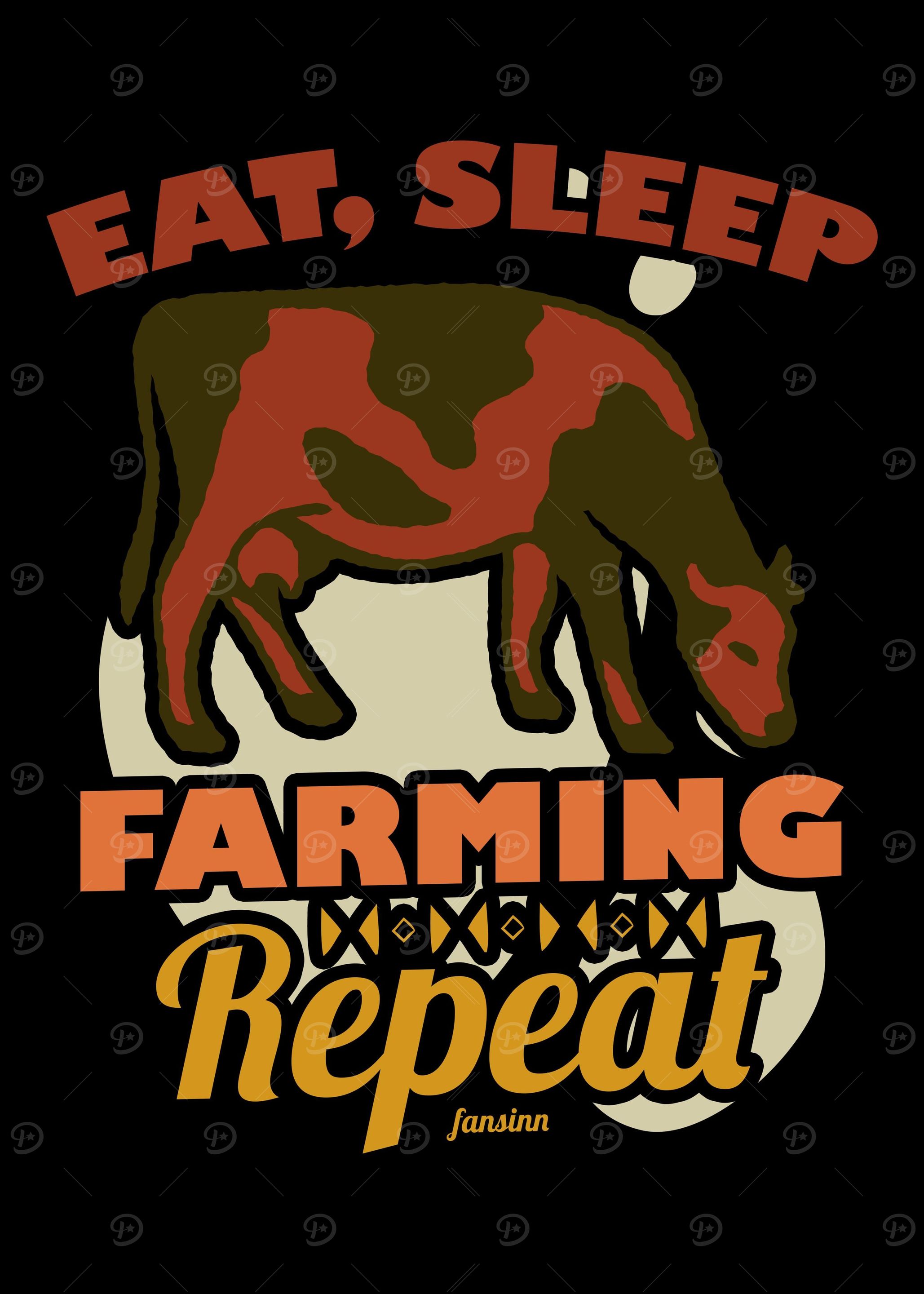 Eat Sleep Farming Repeat
