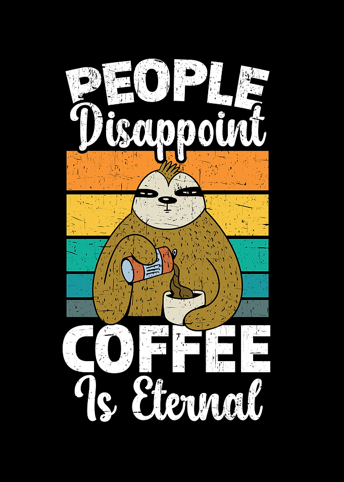 Coffee Is Eternal