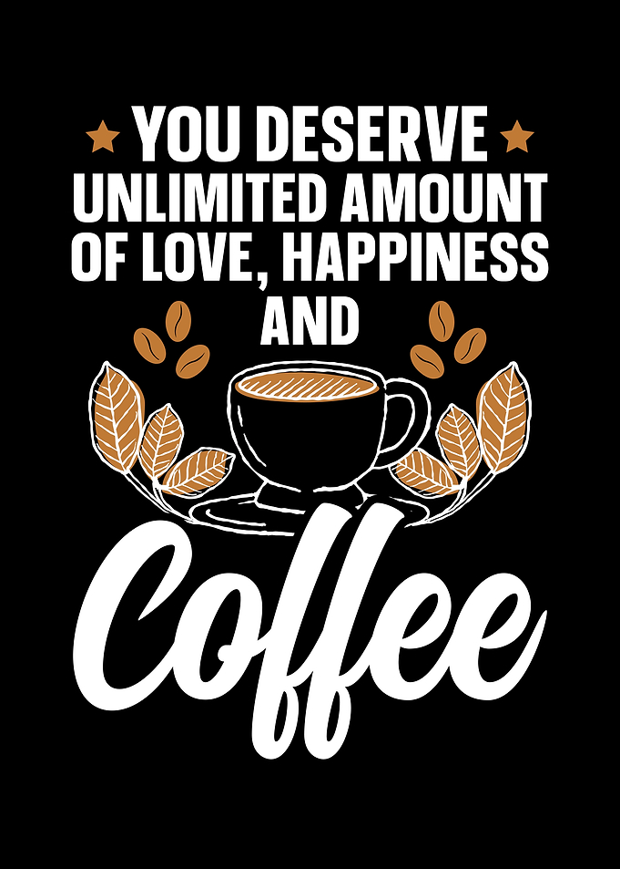 Unlimited Amount Of Coffee