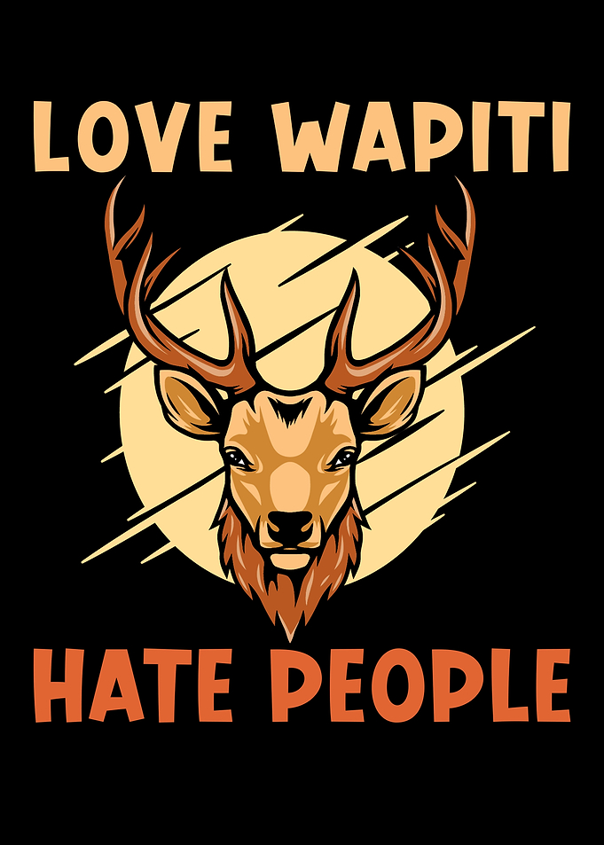 Wapiti saying