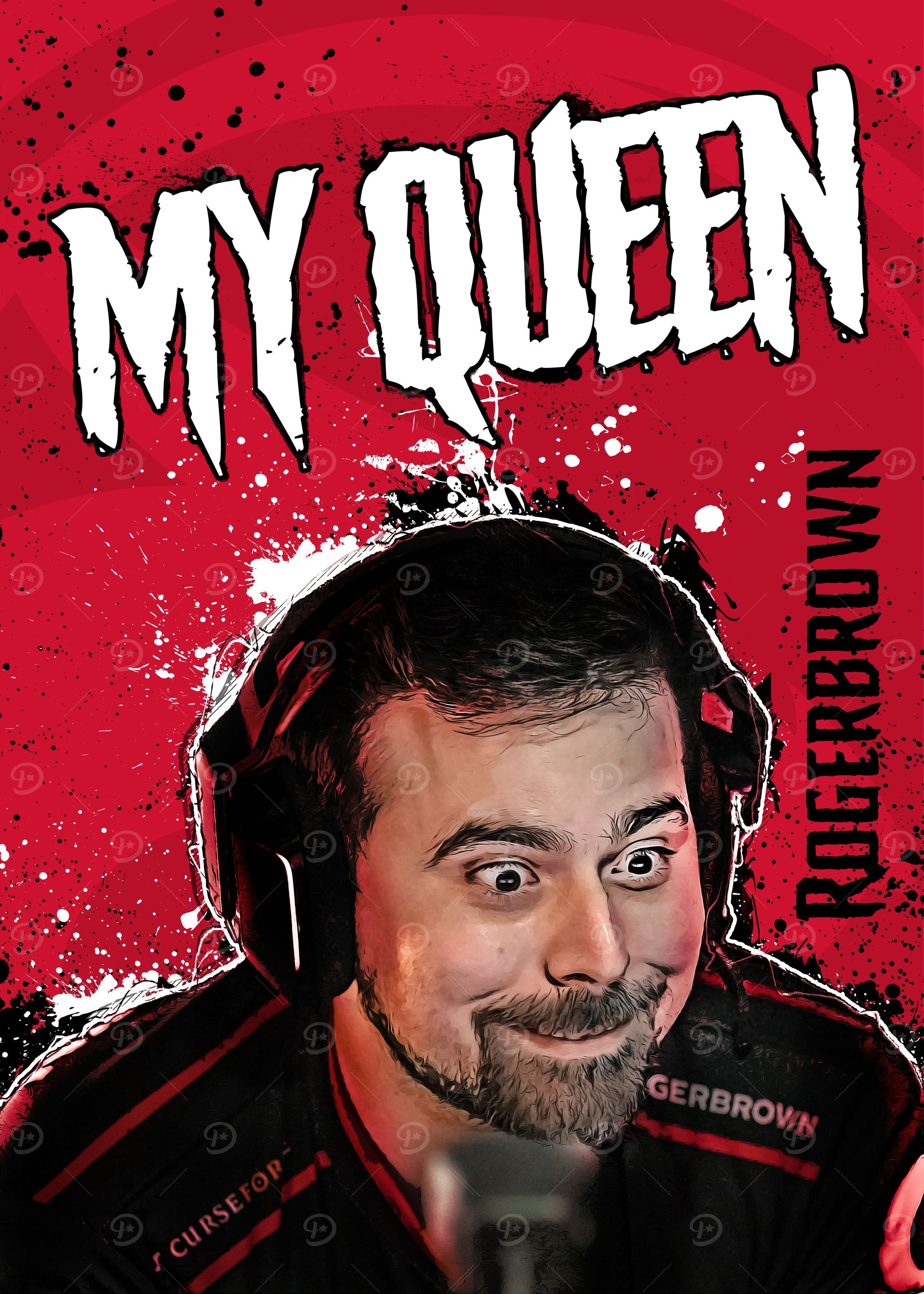 My Queen