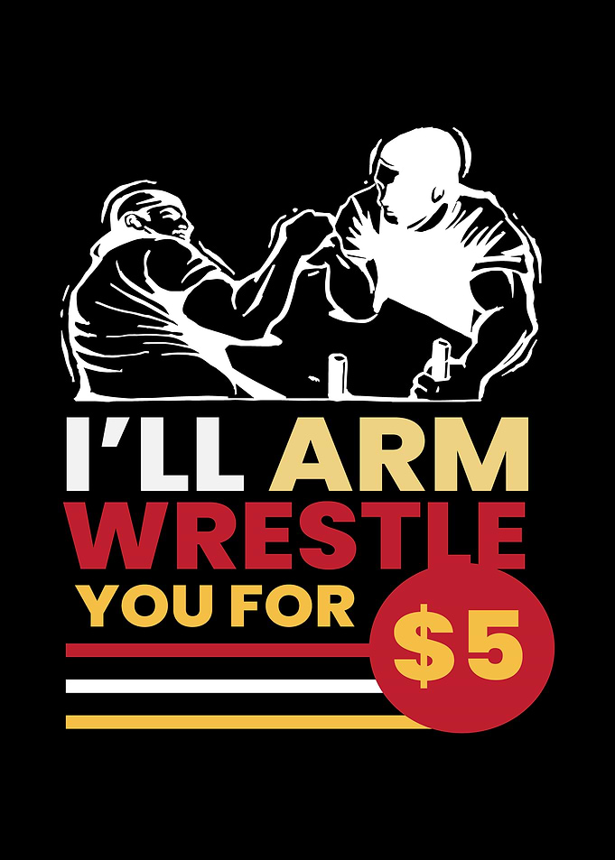 Arm Wrestle for 5