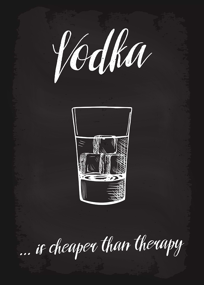 Vodka Cheaper than Therapy