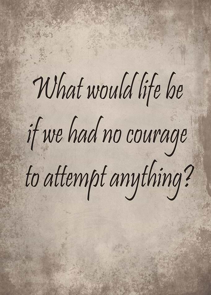 What would life be