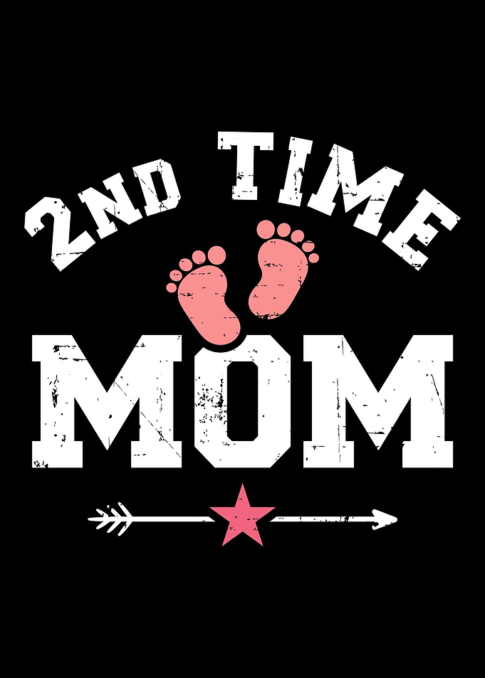 2nd Second time mom