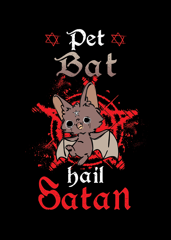 Pet Bat Hail Satan