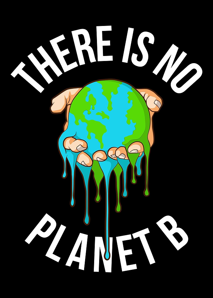 There Is No Planet B