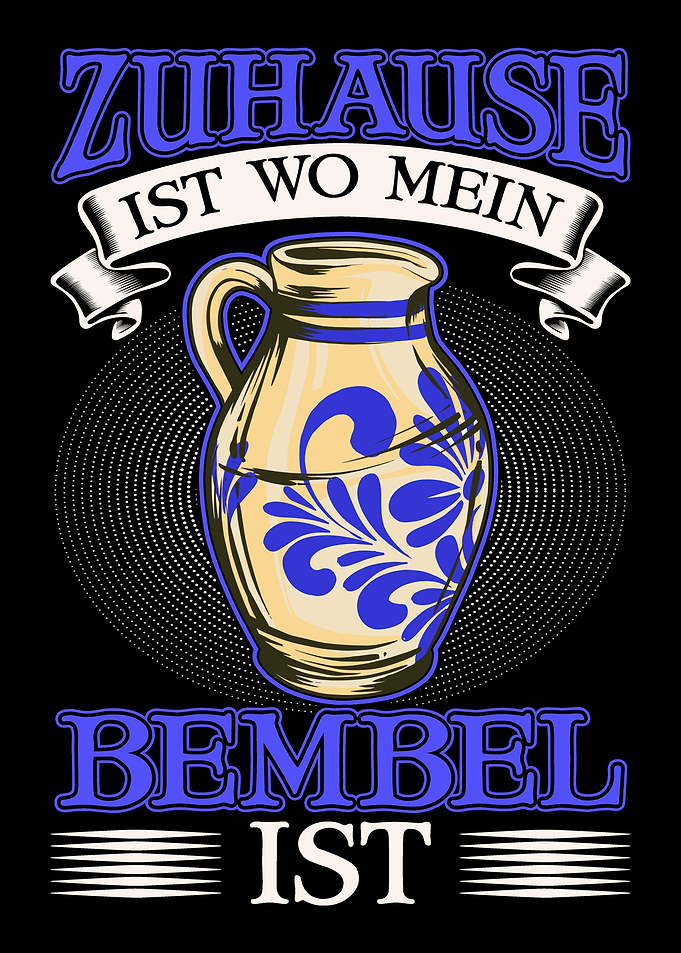 Zuhause ist wo mein Bembel