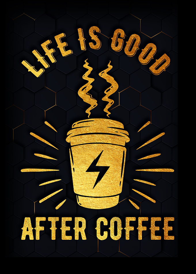 Life is good after coffee