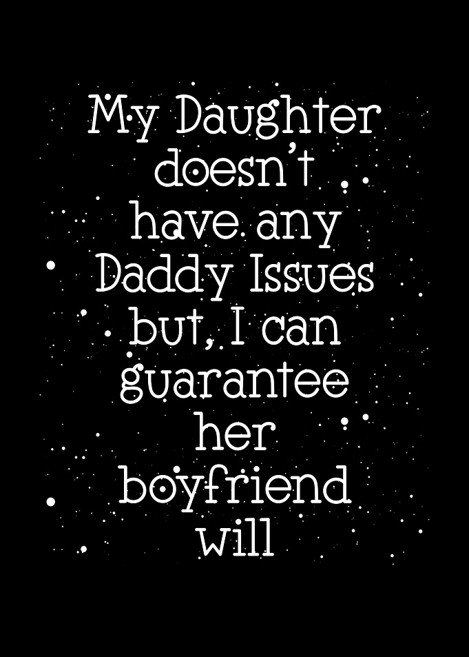 My daughters boyfriend
