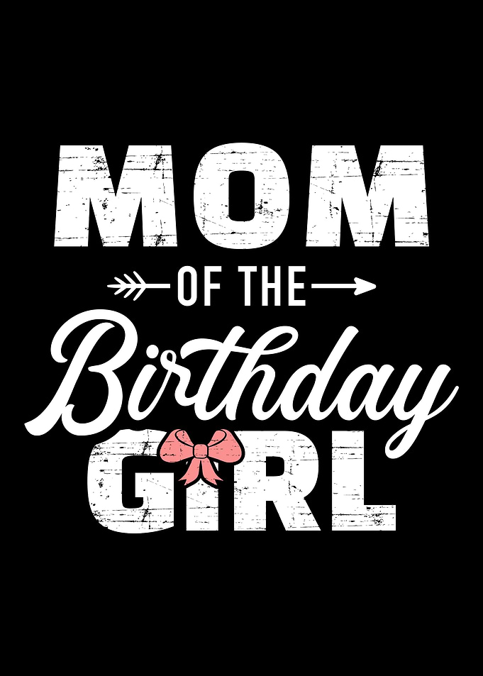 Mom of the birthday daught