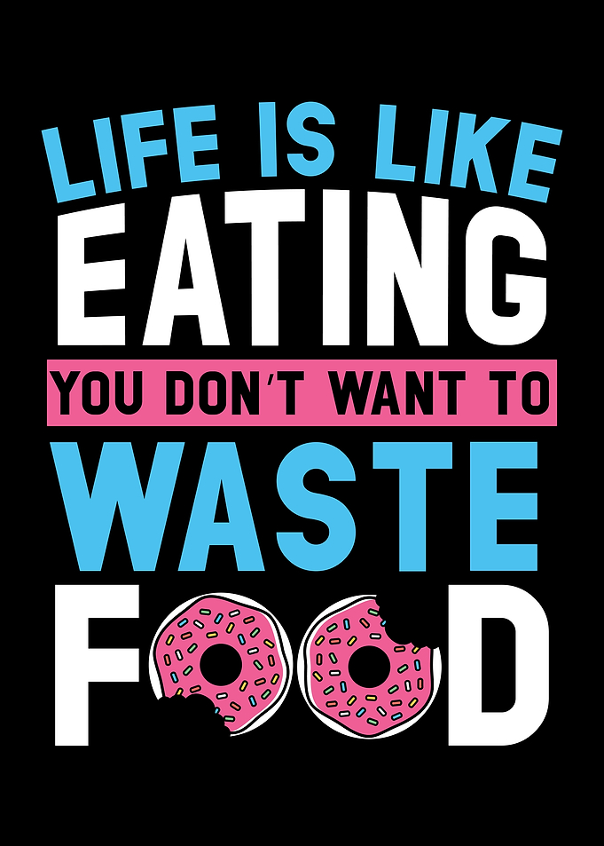 Life Is Like Eating