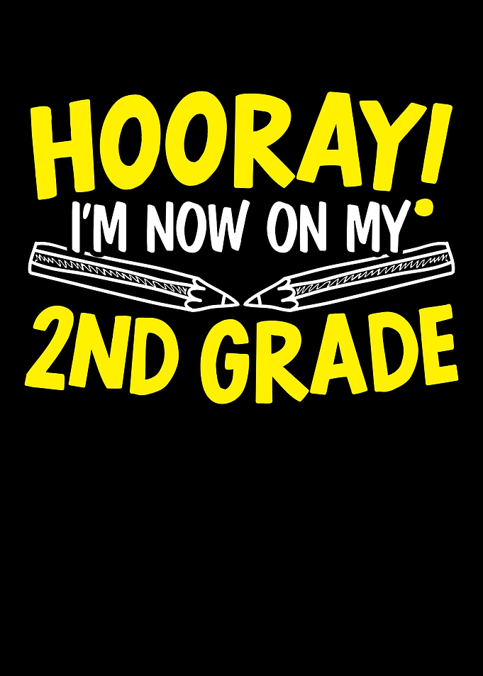 Im Now On My 2nd Grade