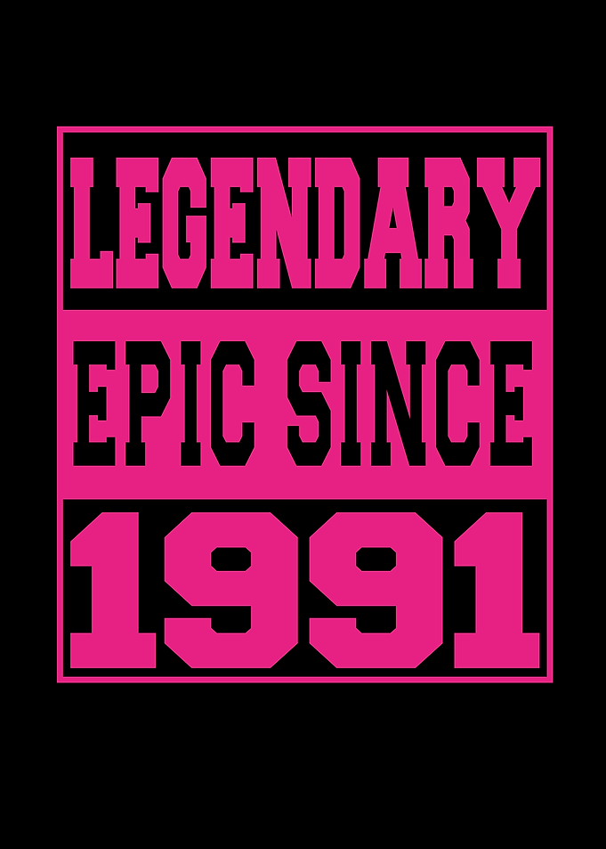 Legendary Epic Since 1991