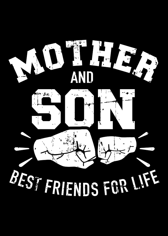 Mother and son best friend