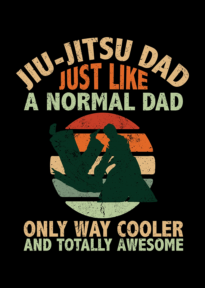 Jiujitsu dad just like a