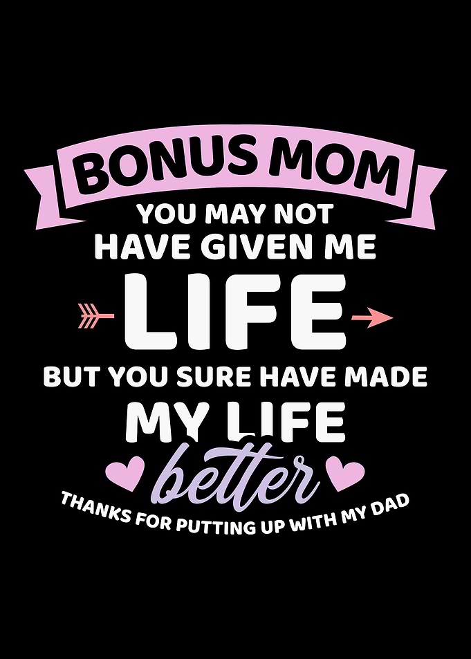 Bonus mom you may not give