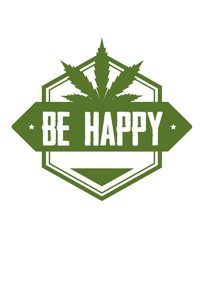 Be Happy Weed Lover