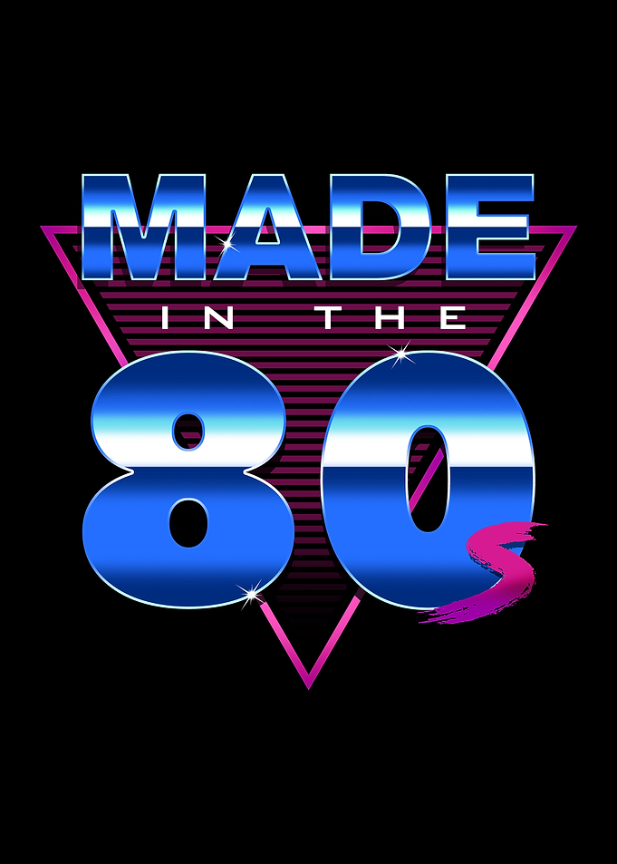 Made in the 80s