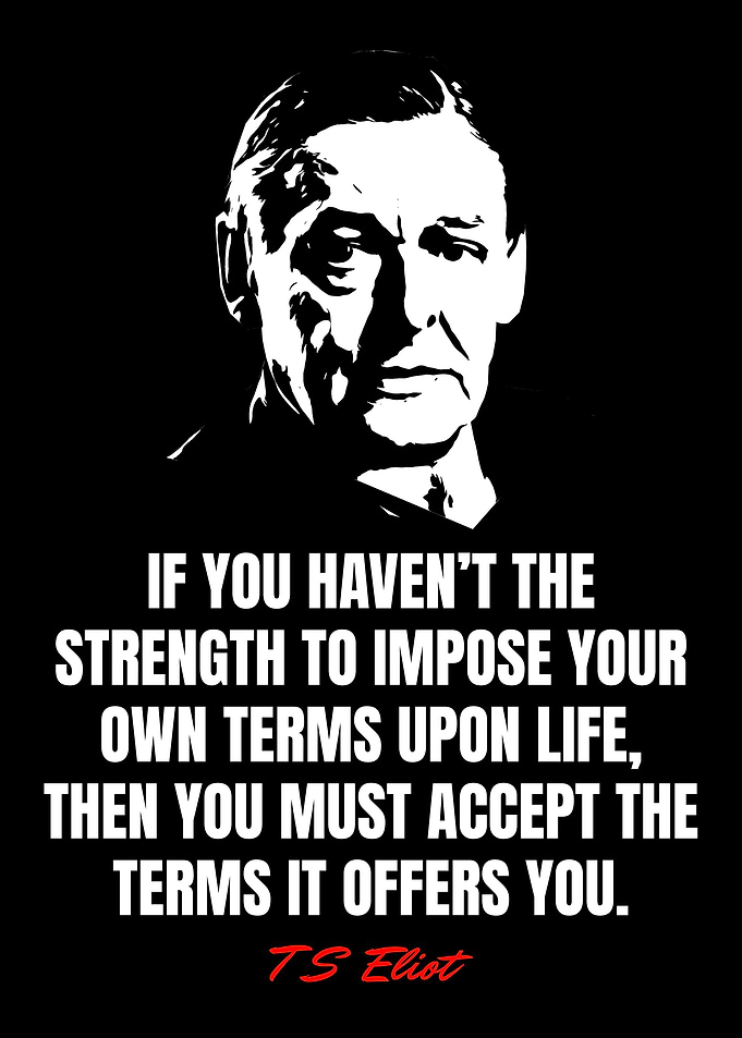 T S Eliot Quotes