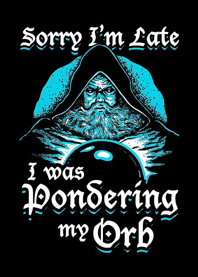 Sorry Im Late Orb