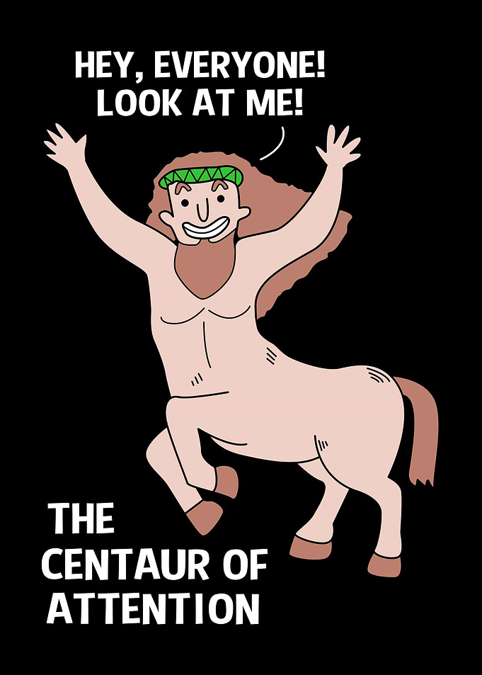 Centaur Of Attention