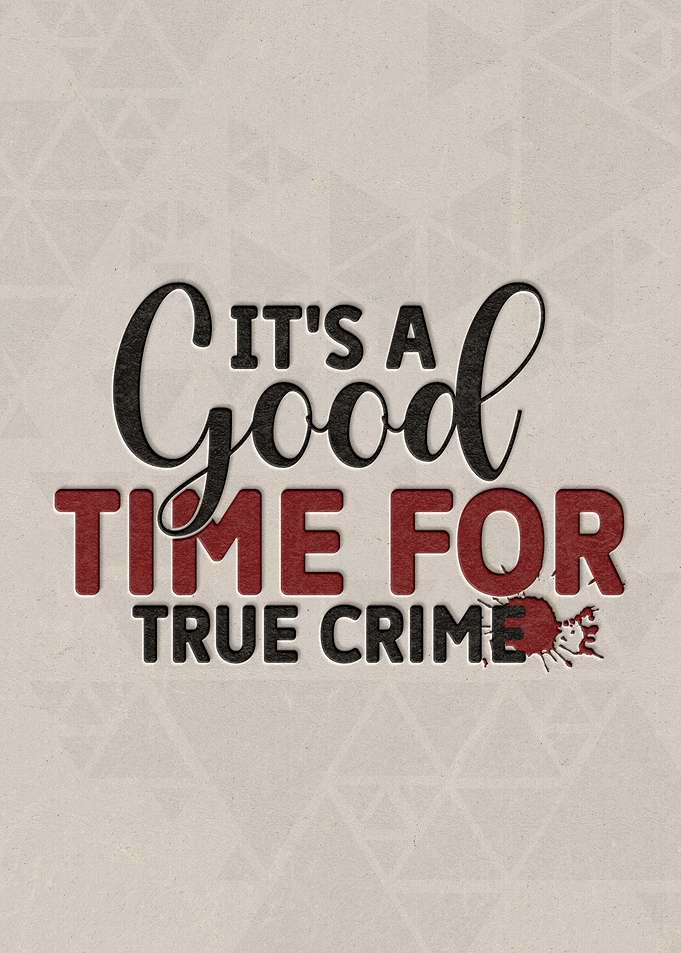 Its a good time for true