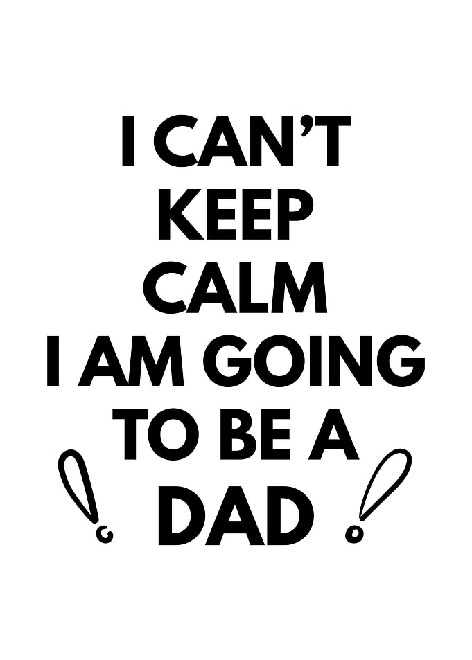 Going to be Dad