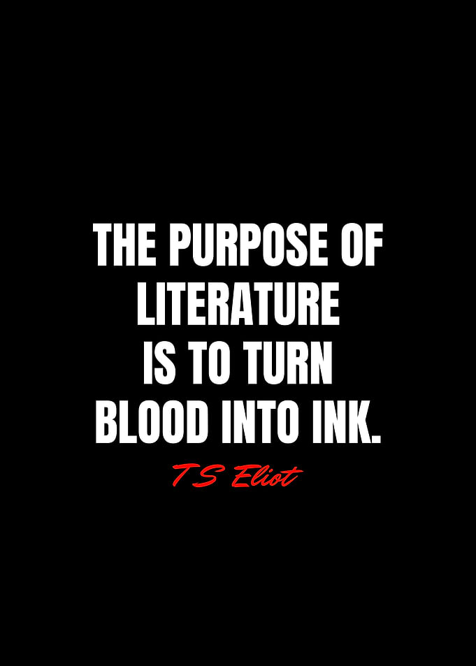 T S Eliot Quotes