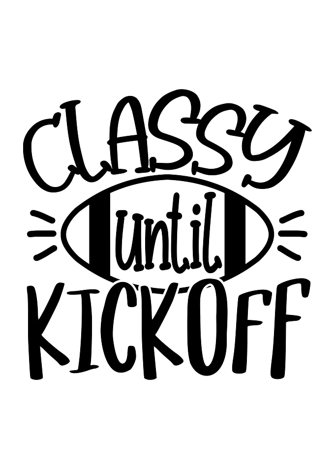 Classy Until Kick Off