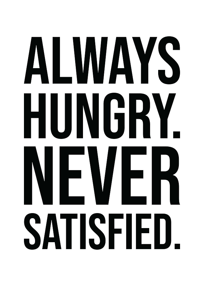 Always Hungry