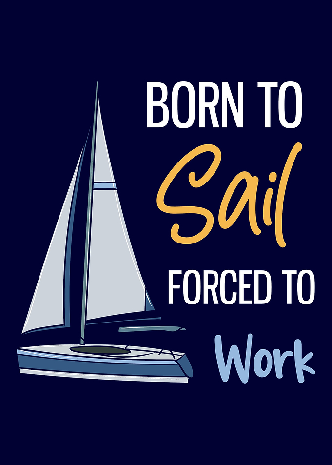 Born To Sail
