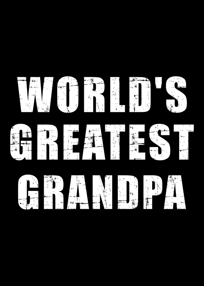 Worlds greatest grandpa