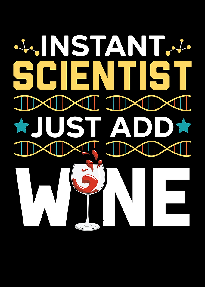 Scientist Just Add Wine