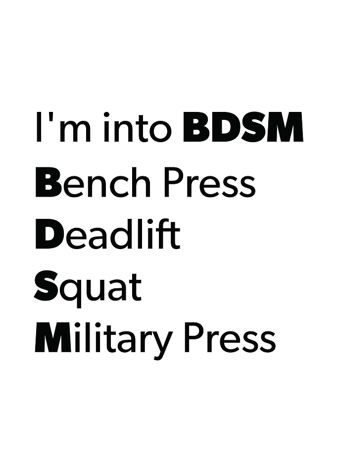 BDSM Bench Deadlift Squat