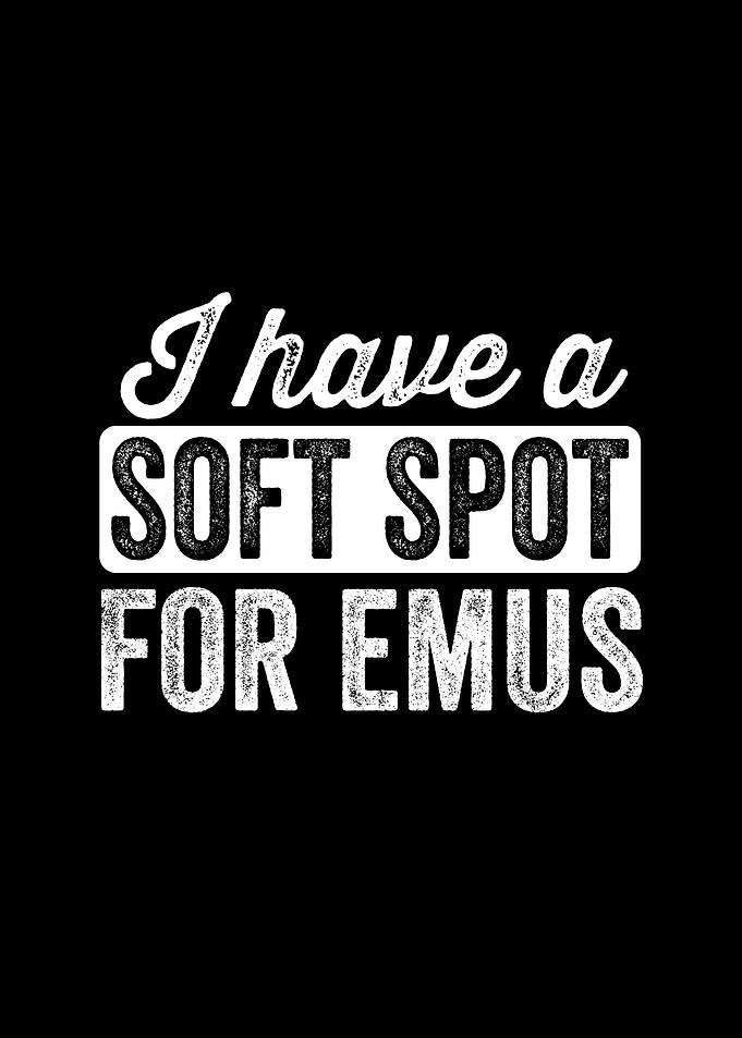 Soft spot for emus