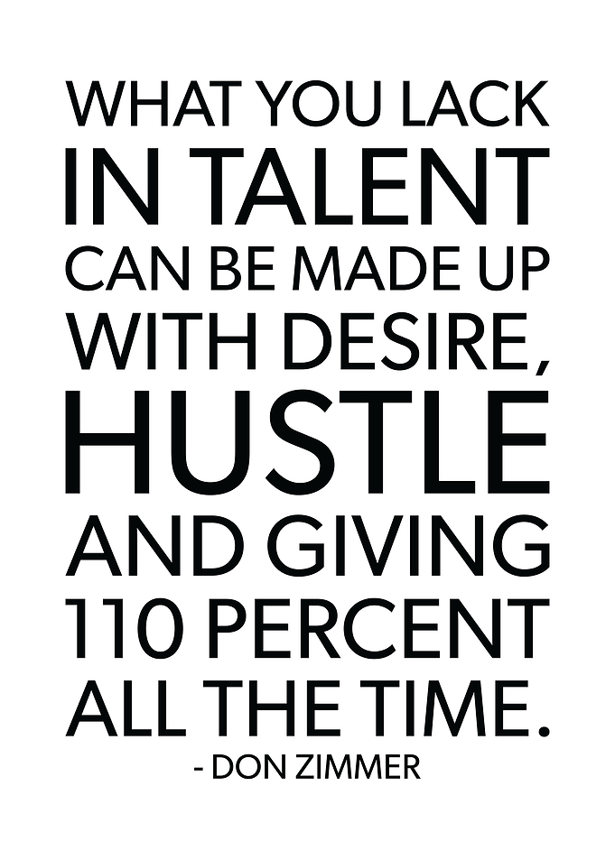 Talent vs Hustle