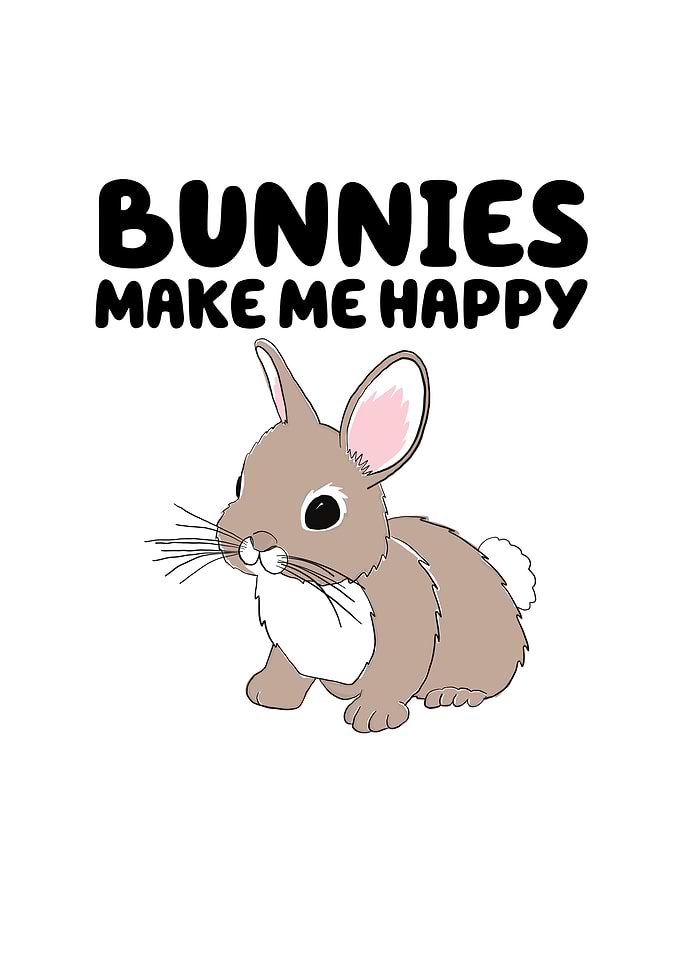 Bunnies Make Me Happy