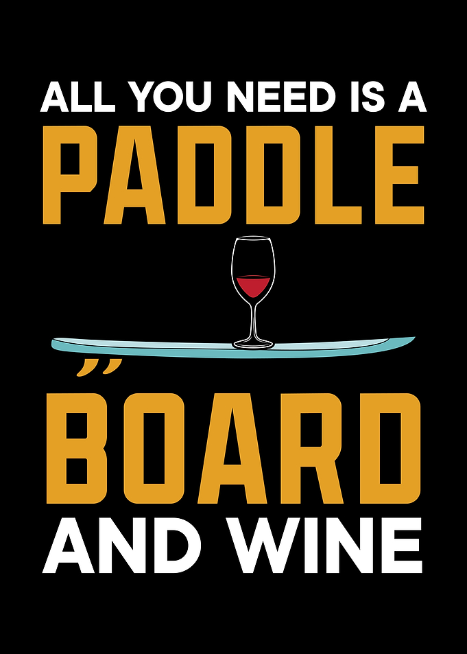 Paddleboard And Wine