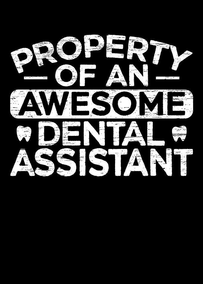 Awesome Dental Assistant